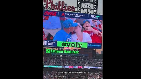 Phillies debut the “Coldplay Kiss Cam” - Wait for it… 🤣