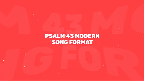Psalm 43 Modern Song Format - Official Lyric Video