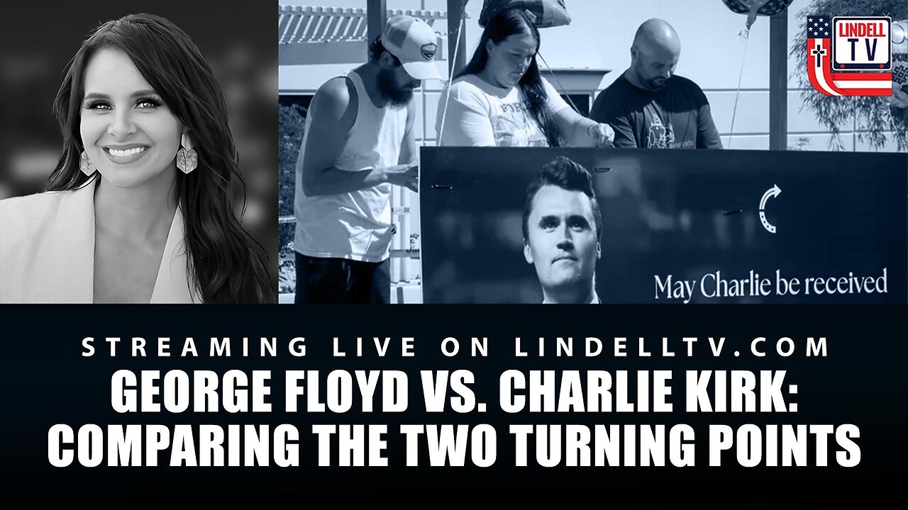 GEORGE FLOYD VS. CHARLIE KIRK: COMPARING THE TWO TURNING POINTS
