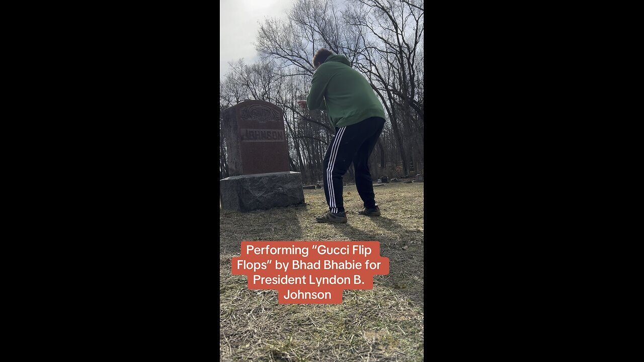 Performing “Gucci Flip Flops” by Bhad Bhabie for President Lyndon B. Johnson