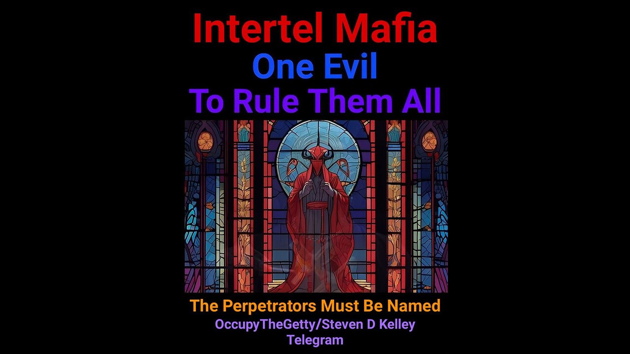 #Intertel #Palantir #CIA #Mossad #Mafia, By #StevenDKelley