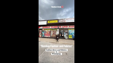 ⭕️Bangladesh - indian dresses and fabric in Winnipeg! “Bombay fashion and fabrics”