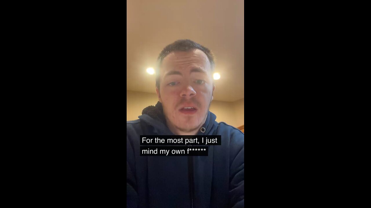 For the most part I just mind my own business