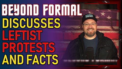 Beyond Formal joins us to talk about a protest he recently attended and the people he spoke with.