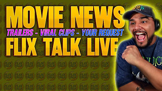 Movie News - Trailers - Request - Taking Your Questions In The Chat LIVE