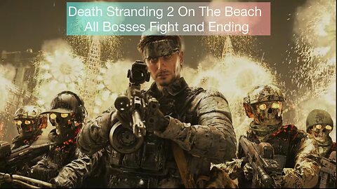 Death Stranding 2 On The Beach - All Bosses Fight and Ending (PS5 Pro 4K 60FPS)