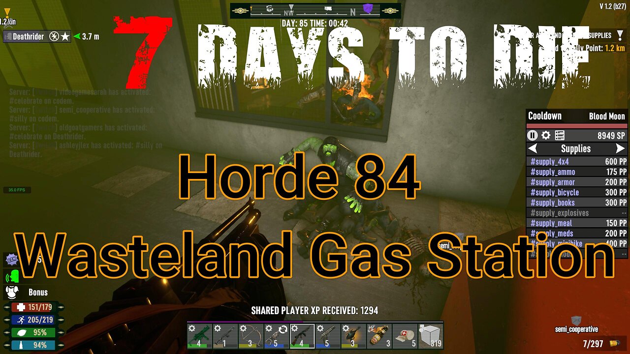 7 Days To Die - The Wasteland - Day 84 - Wasteland Gas Station