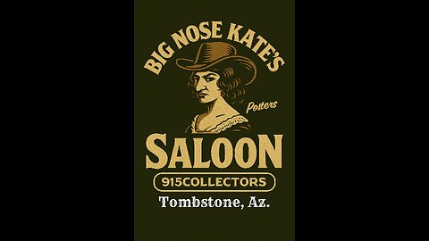 Big Nose Kate's Saloon Posters. Big Nose Kate’s Saloon in Tombstone, Arizona