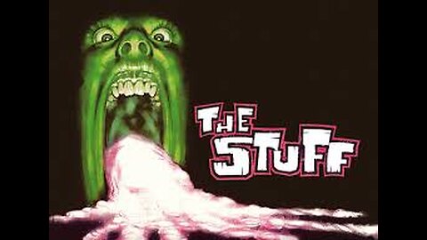 The Stuff - FULL MOVIE (1985)