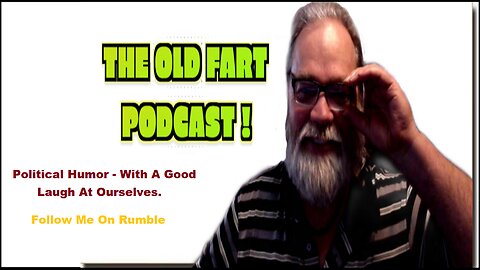 THE OLD FART PODCAST - Episode 1
