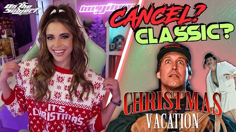ON THE SUBJECT: Christmas Vacation Is UNTOUCHABLE!