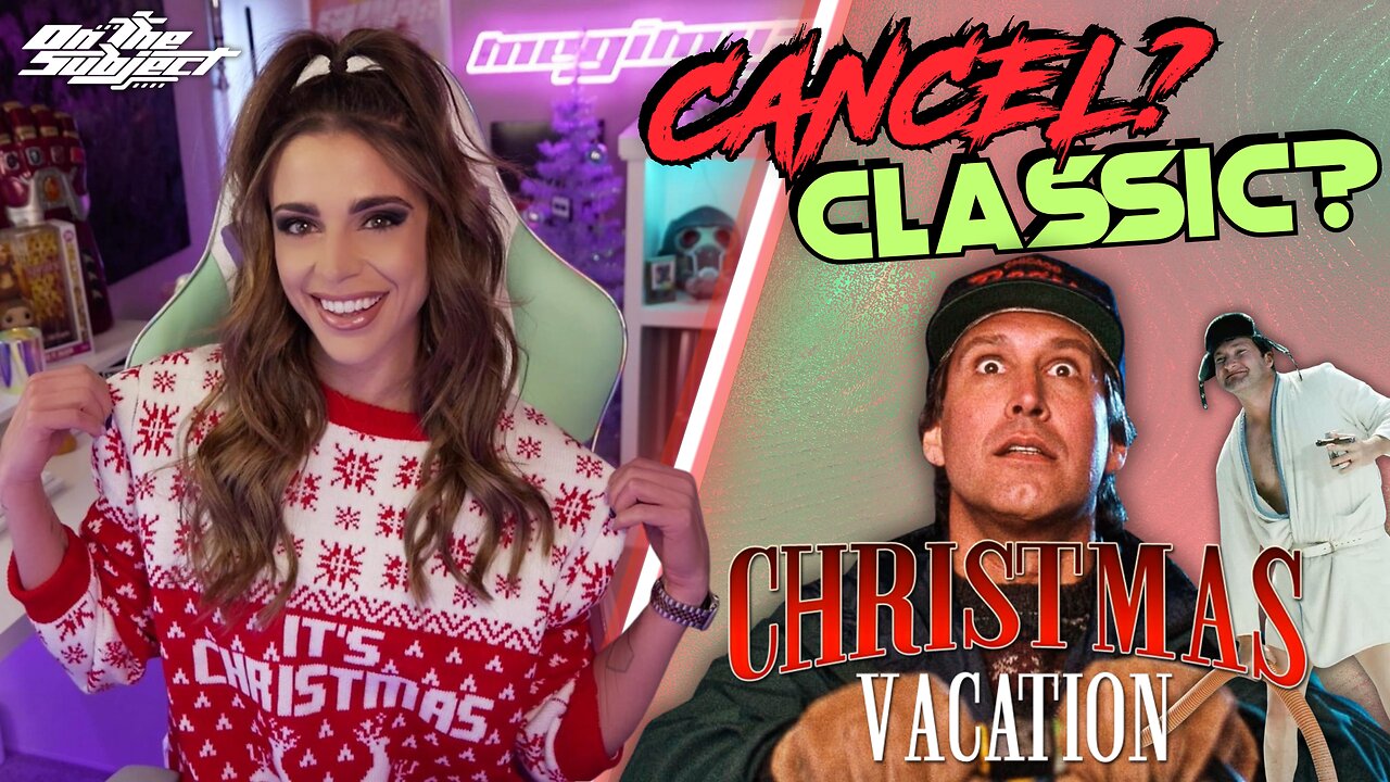 ON THE SUBJECT: Christmas Vacation Is UNTOUCHABLE!