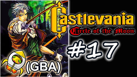 Castlevania Circle of the Moon Parte #17