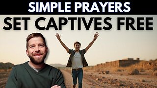 Set the Captives Free With This Simple Prayer Template