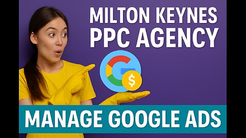 Milton Keynes PPC Agency Services
