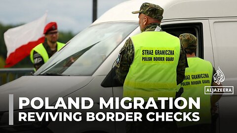 Poland reinstates border checks with Germany and Lithuania to curb undocumented migration