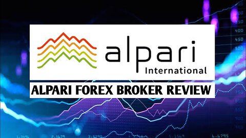 Alpari Forex Broker review _ Best Forex Broker review 2025