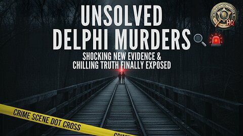 😱 Unsolved Delphi Murders: Shocking New Evidence & Chilling Truth Finally Exposed 🔍🚨