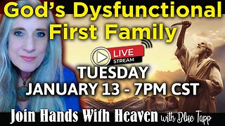 God's Dysfunctional First Family with Blue Tapp LIVE!