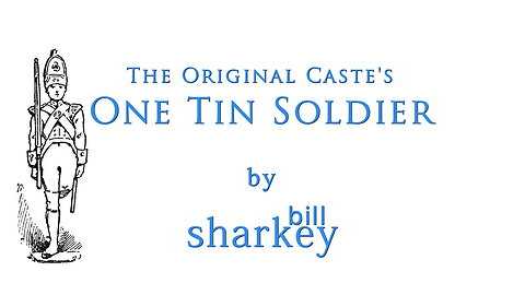 One Tin Soldier - Original Caste, The (cover-live by Bill Sharkey)