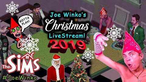 A Sims 1 Chrsitmas with Joe Winko! (Dec 25th 2019) - Joe Winko