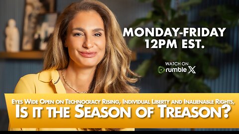 MORNINGS WITH MEL K - Eyes Wide Open on Technocracy Rising, Individual Liberty and Inalienable Rights, Is it the Season of Treason? 5/21/25