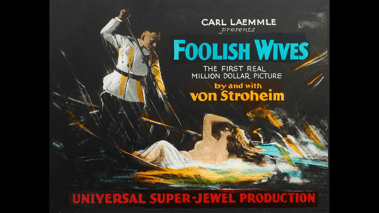 Foolish Wives (1922)