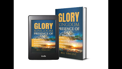 Glory Kingdom Presence Of God (Study Guide): Secrets to Becoming Ambassadors of Christ - Overview