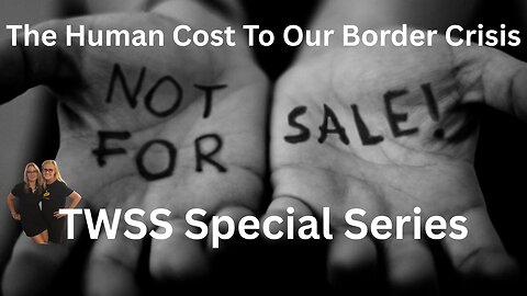 The Human Cost To Our Border Crisis