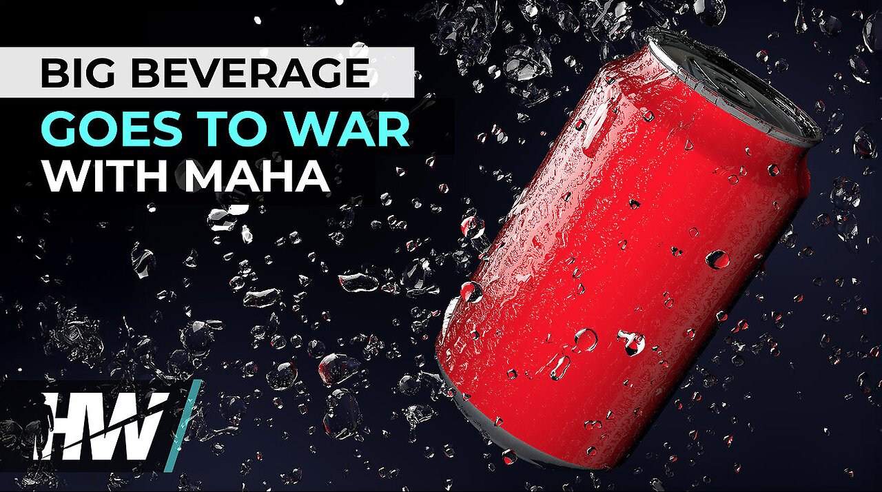 BIG BEVERAGE GOES TO WAR WITH MAHA
