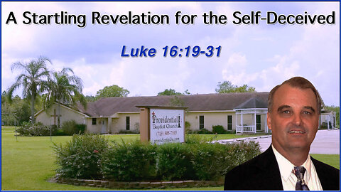 A Startling Revelation for the Self-Deceived