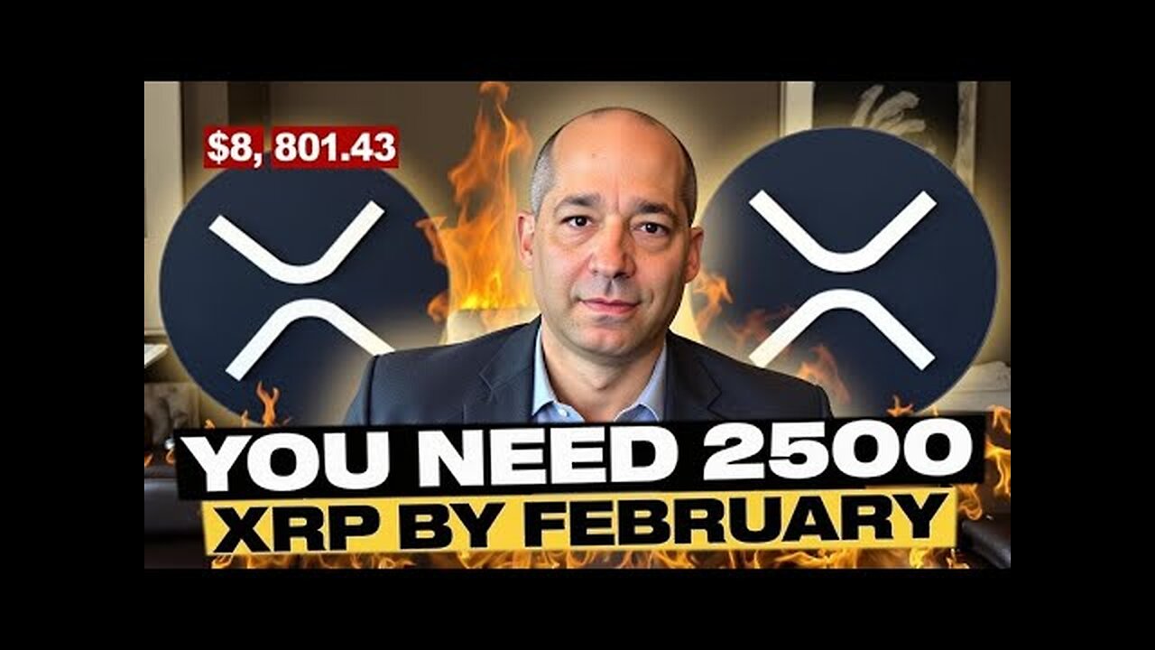 YOU NEED 2500 XRP BY FEBRUARY! $8,801 41 PRICE SET