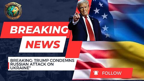 Trump to Putin: STOP! | Slams Deadly Russian Strikes on Kyiv | Global Agenda: U.S. Focus