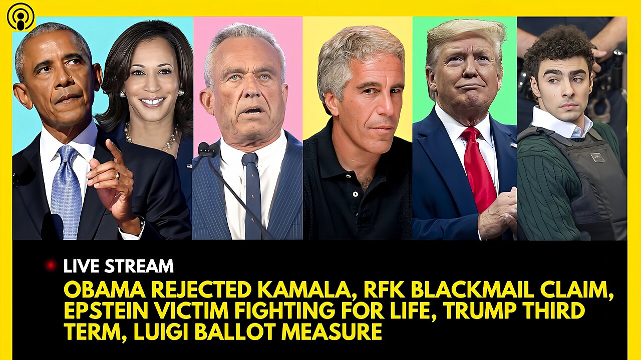 OBAMA REJECTED KAMALA, RFK BLACKMAIL, EPSTEIN VICTIM INJURY, TRUMP 2028, LUIGI BALLOT MEASURE