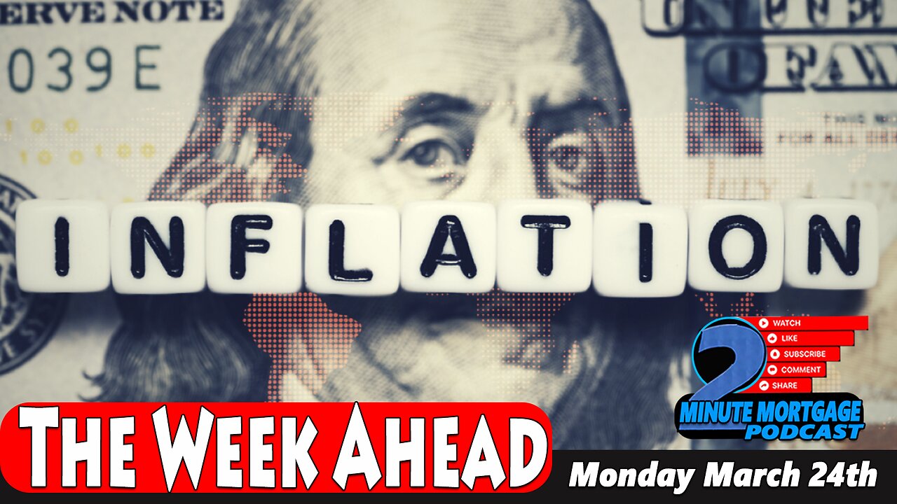 The Week Ahead | Mortgage Monday