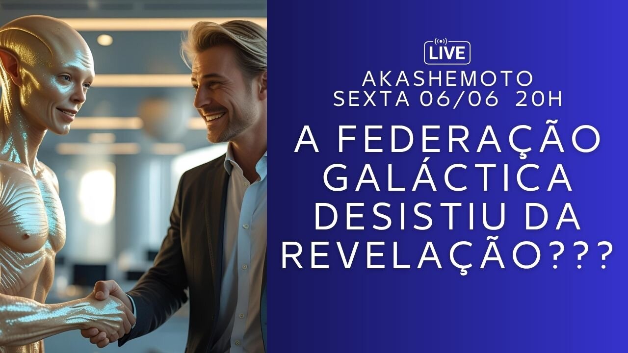 A Federação Galáctica desistiu da Revelação??? | Live 06 jun 2025