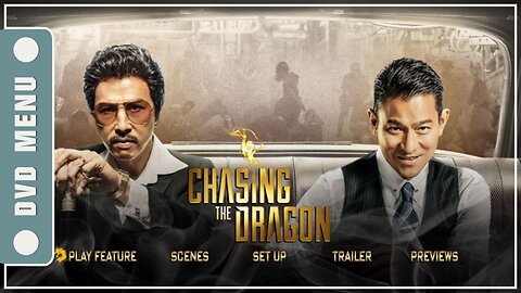 Chasing the Dragon - DVD Menu