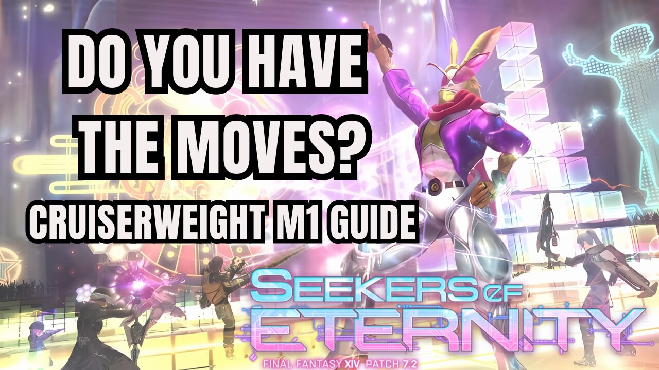 AAC Cruiserweight M1 Guide - Final Fantasy XIV Dawntrail