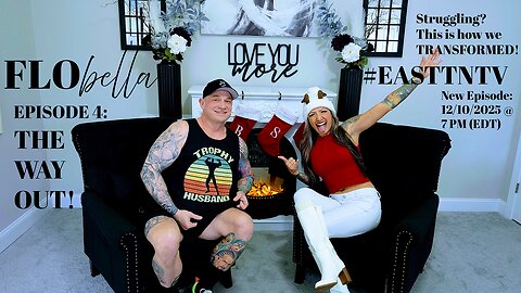 Flobella S2 EP 7 The Way Out