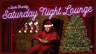 Quite Family Christmas Special 2025 (Re-Run 12/20/25)