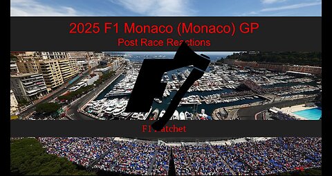 2025 Monaco GP - Post Race Reaction