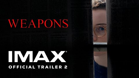 Weapons | New Trailer | Experience It In IMAX®