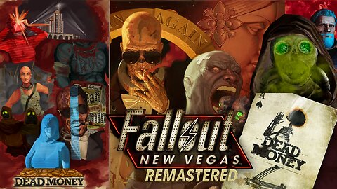 FALLOUT: NEW VEGAS "Remastered" in 2025 | DEAD MONEY, GRAND OPENING EXTRAVAGANZA