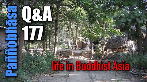 Question & Answer #177: from Buddha and Nāgārjuna to Being Ordained in America Instead of Asia