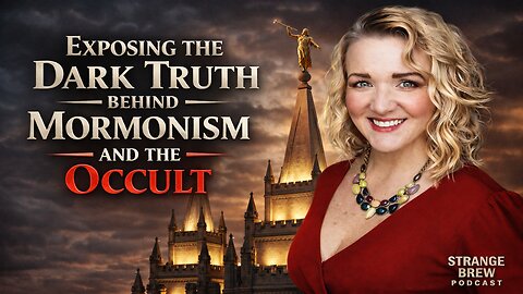 Exposing the Dark Truth Behind Mormonism and the Occult w/Heidi Luv!