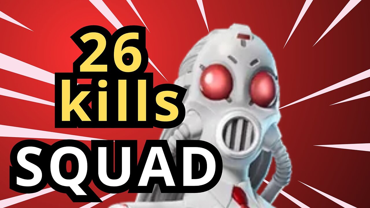 26 KILLS SQUAD #FORTNITE