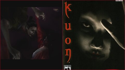 Kuon Playthrough Ep.2 - Japanese Horror