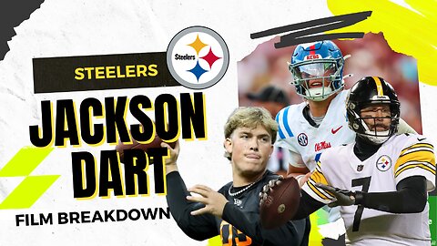 Why Jackson Dart Should Be A Steeler | Film Break Down