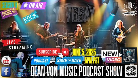 S8 | E85 'LIVESAY' REMASTERED MUSIC PODCAST INTERVIEW ONLY ON THE DEAN VON MUSIC PODCAST SHOW! ENJOY