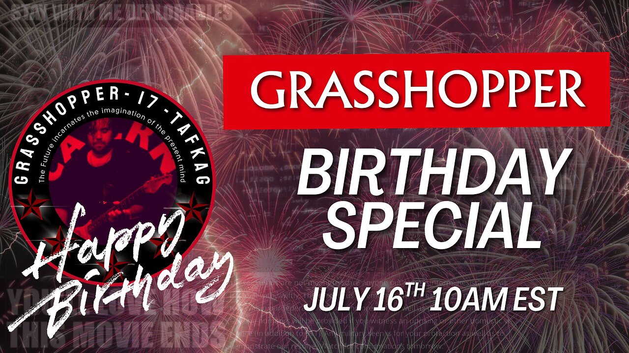 Grasshopper Birthday Special